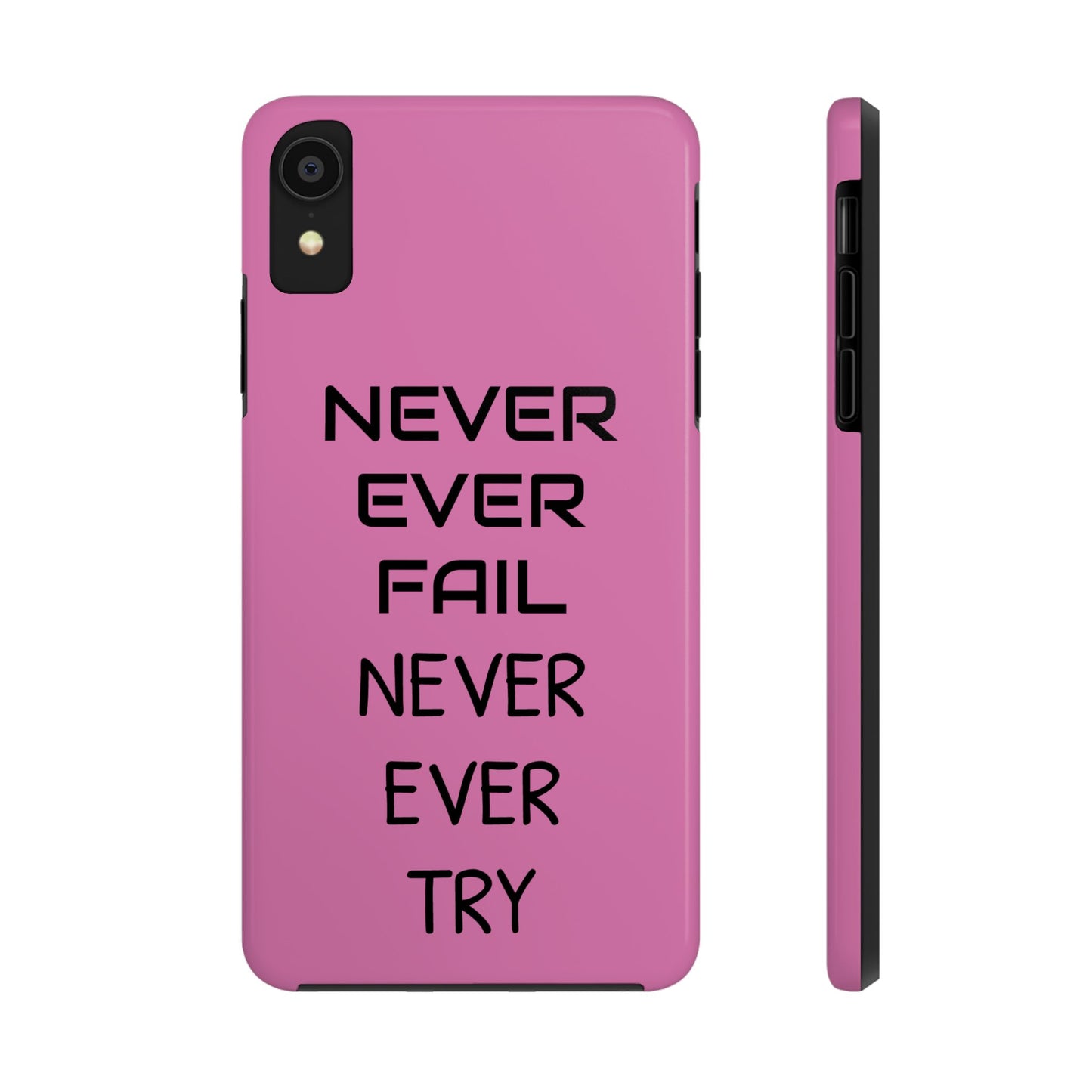 Tough Phone Cases, Just Saying Pink 05 Custom Design Fun Unique Cover, a Gift for Tech Lover