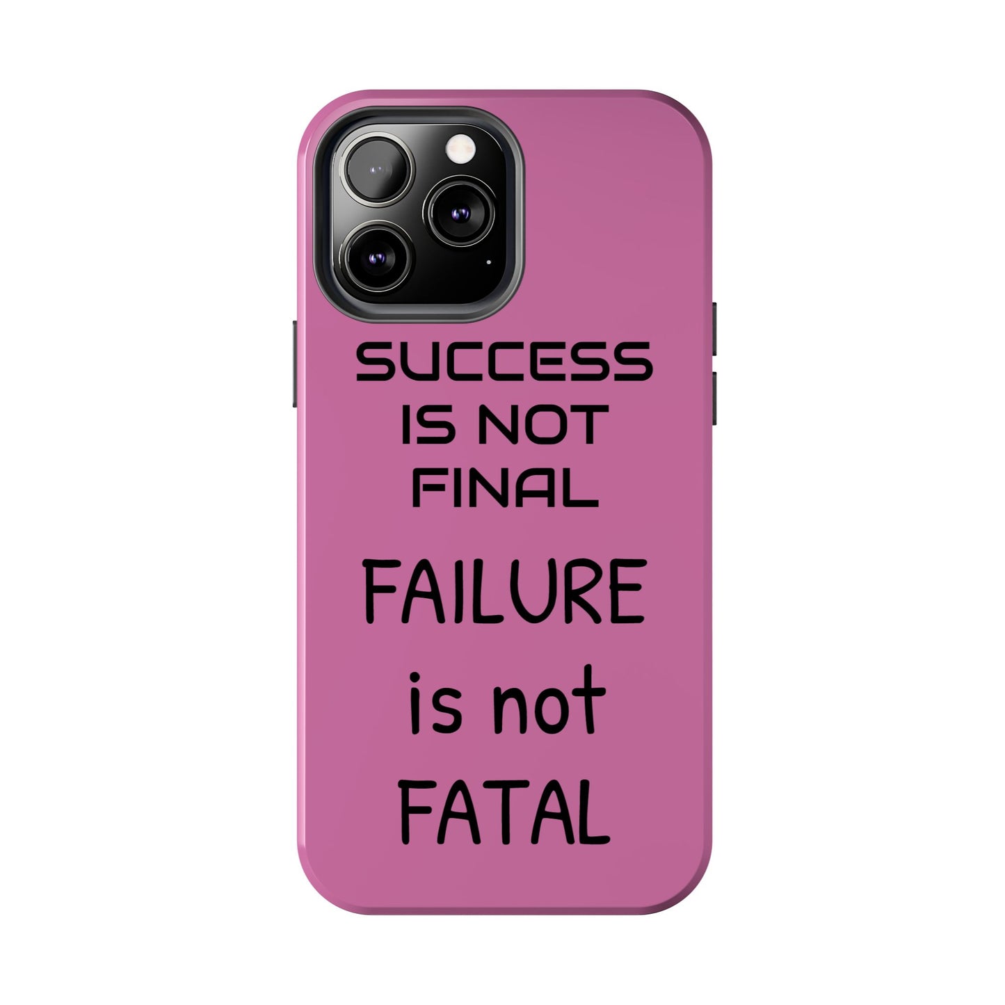 Tough Phone Cases,  Just Saying Pink 01 Custom Design Fun Unique Cover, a Gift for Tech Lover