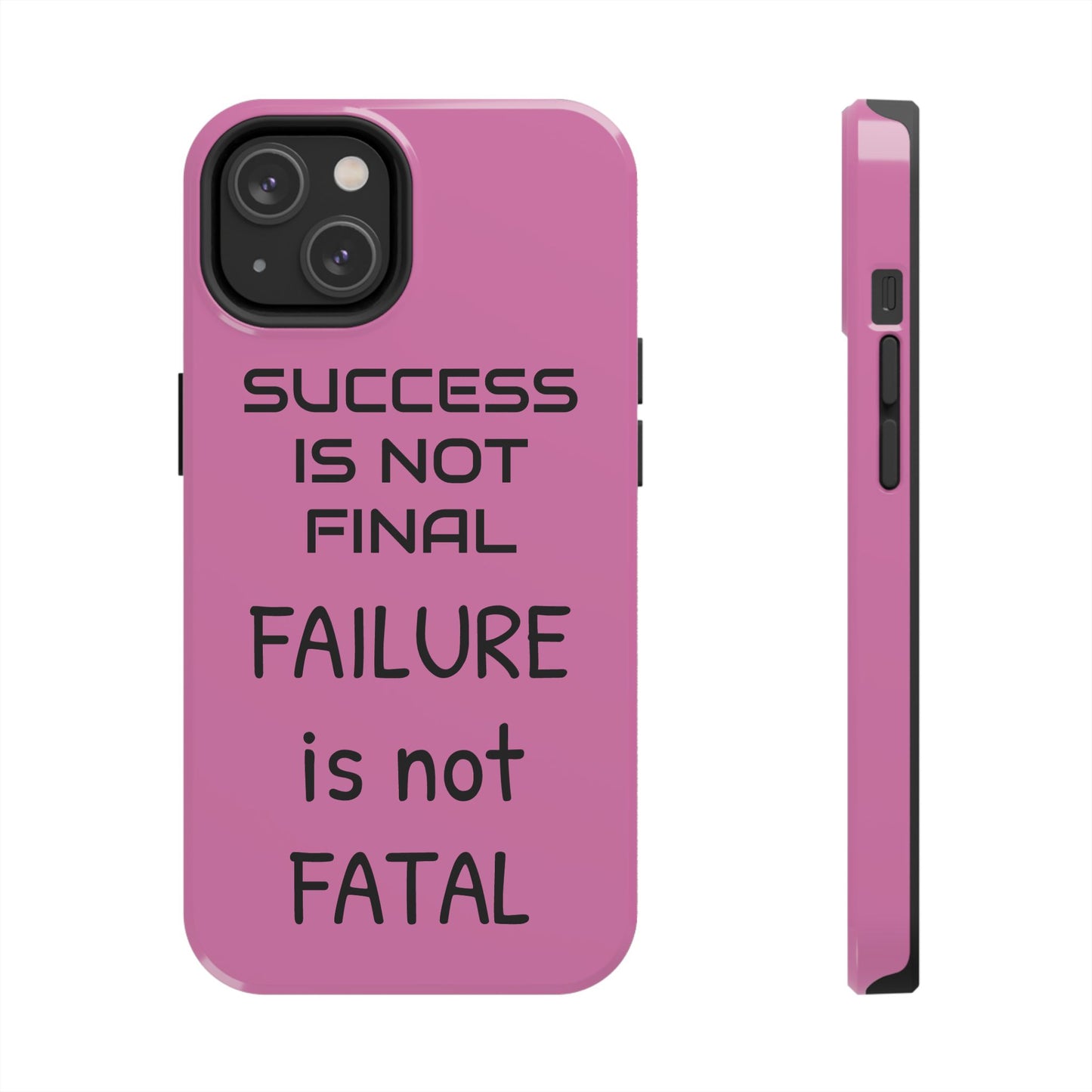 Tough Phone Cases,  Just Saying Pink 01 Custom Design Fun Unique Cover, a Gift for Tech Lover