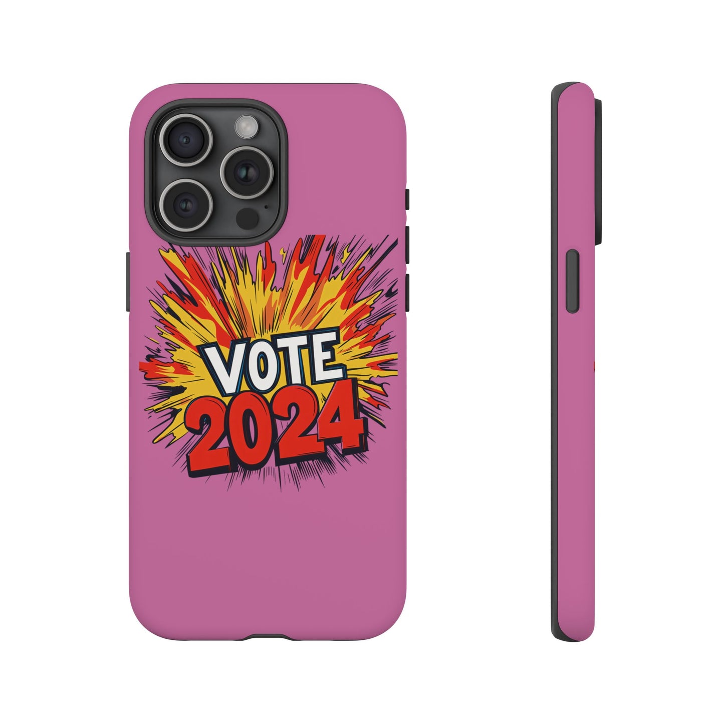 Tough Cases Vote 2024 Pink 0011