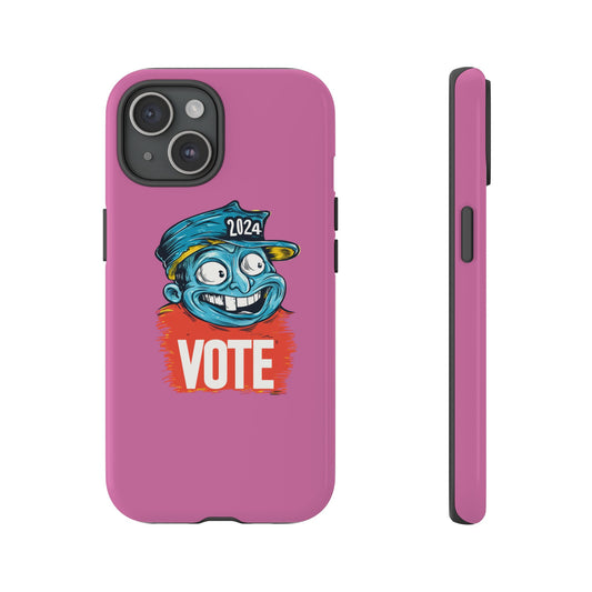 Tough Cases Vote 2024 Pink 0010