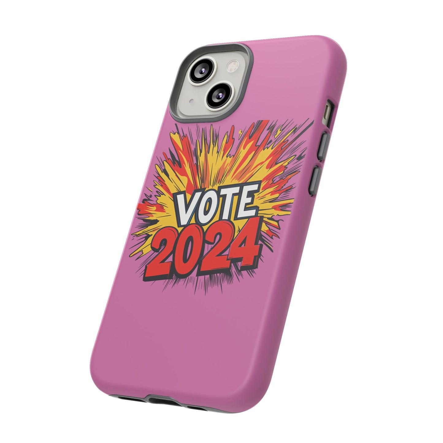 Tough Cases Vote 2024 Pink 0011