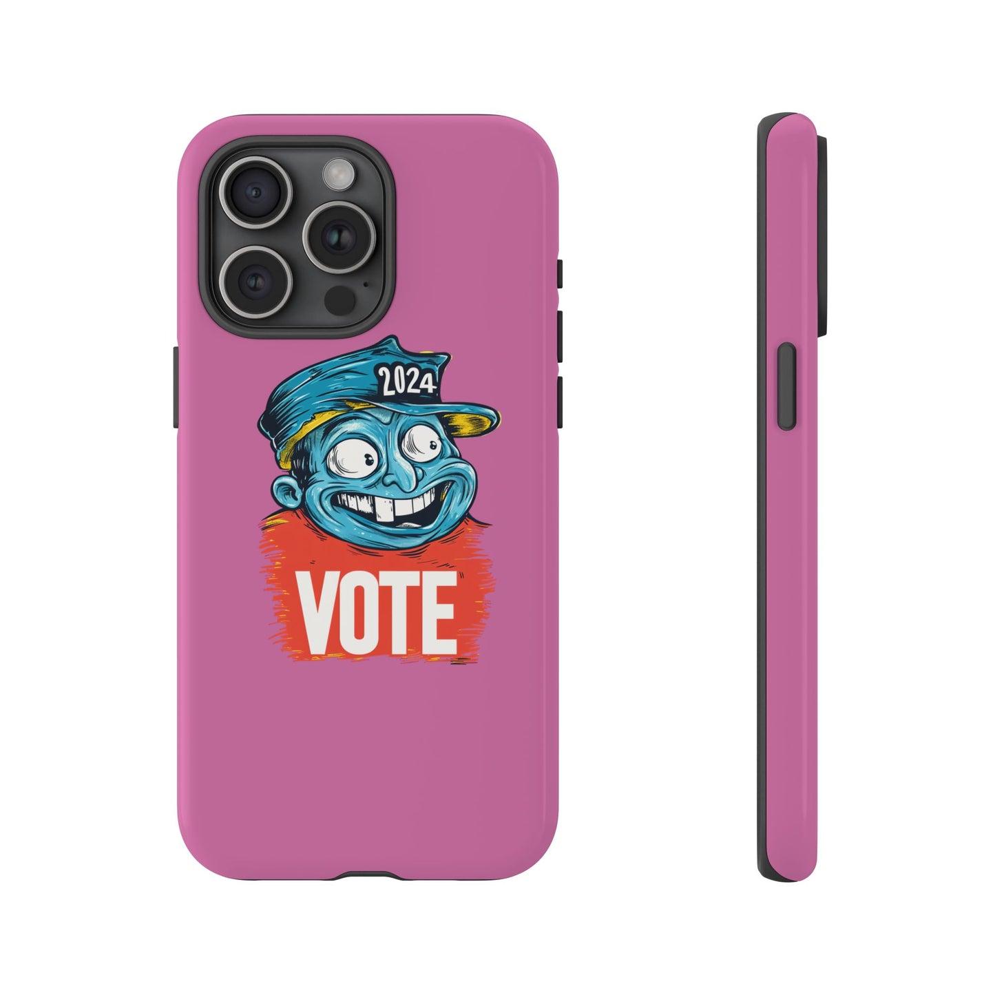 Tough Cases Vote 2024 Pink 0010