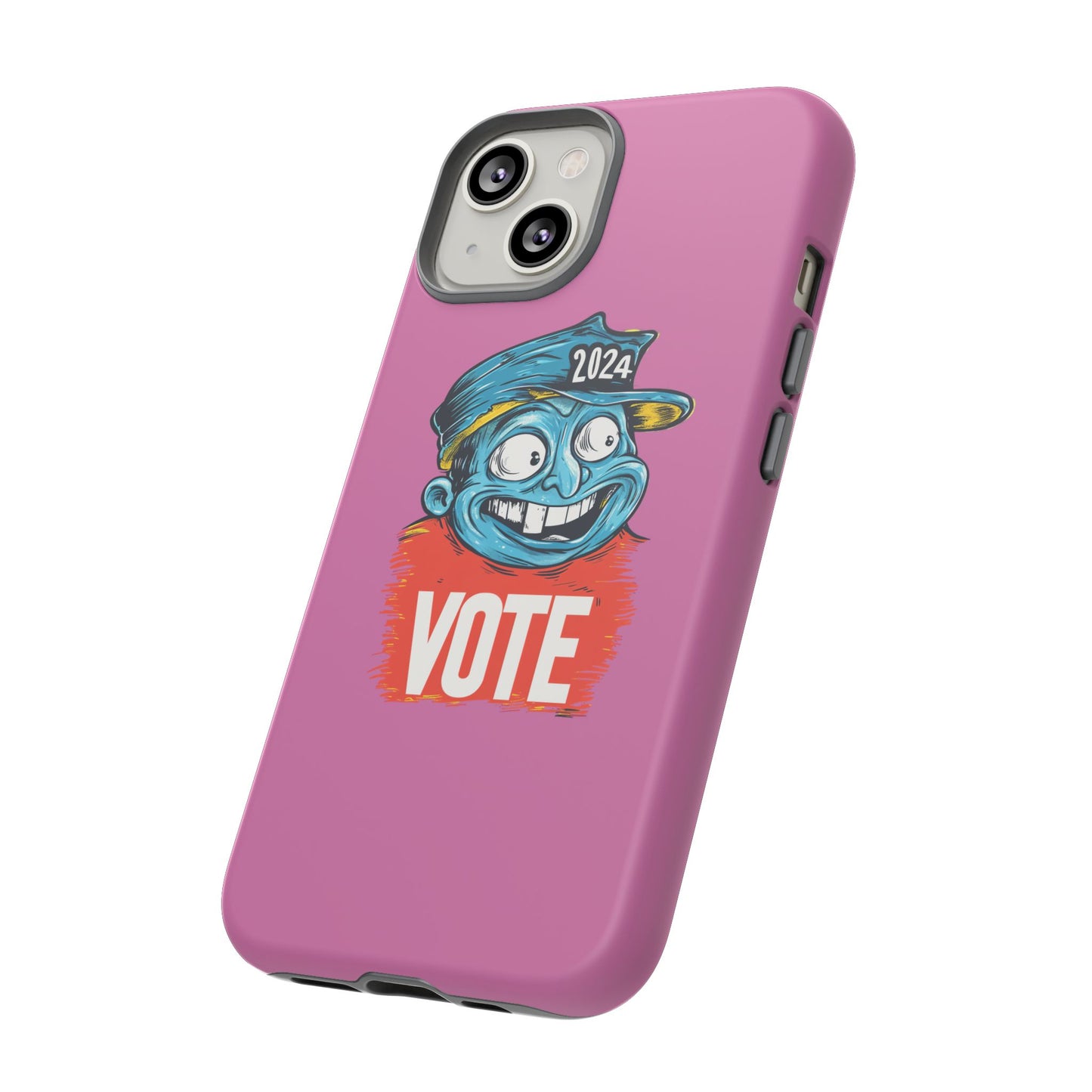 Tough Cases Vote 2024 Pink 0010