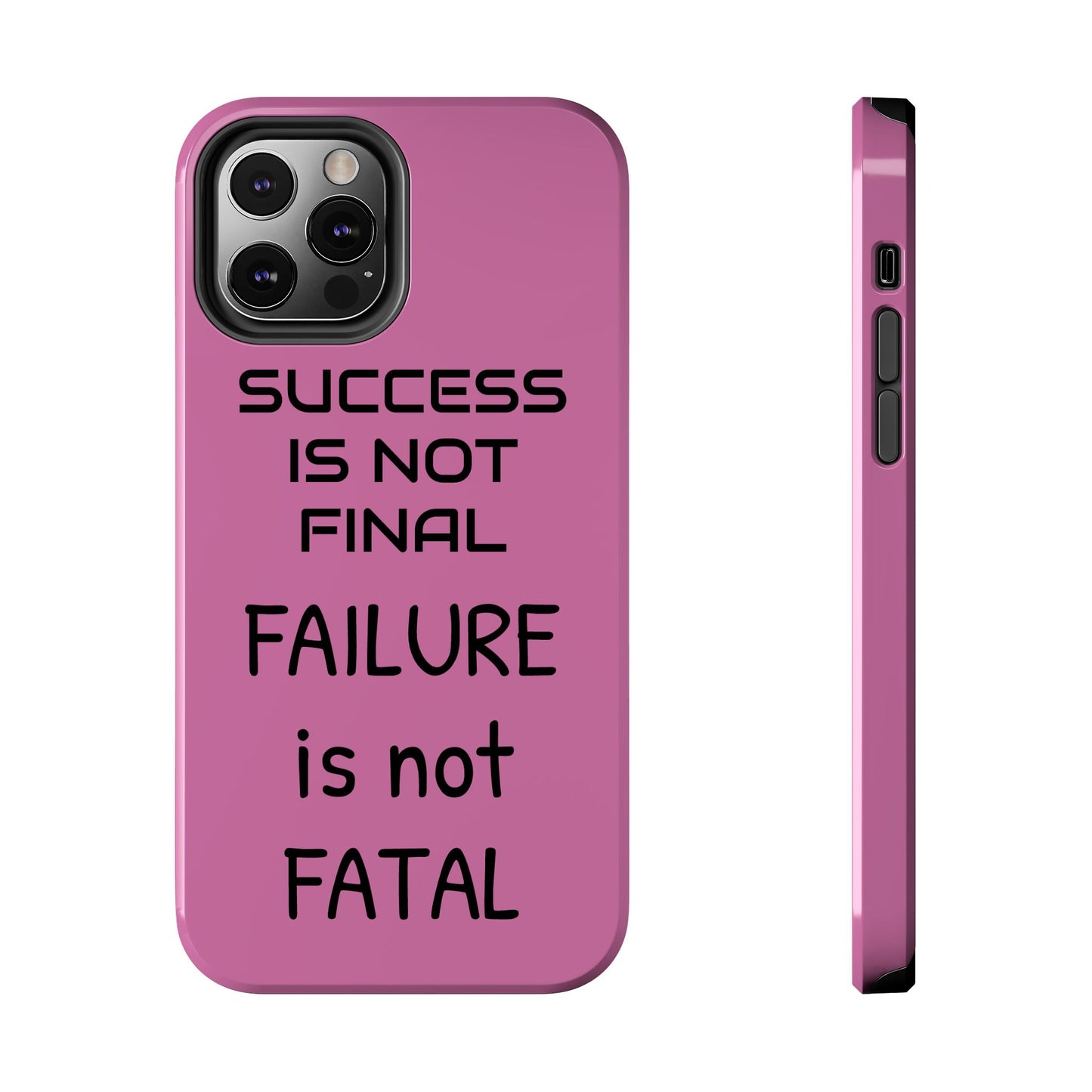 Tough Phone Cases,  Just Saying Pink 01 Custom Design Fun Unique Cover, a Gift for Tech Lover