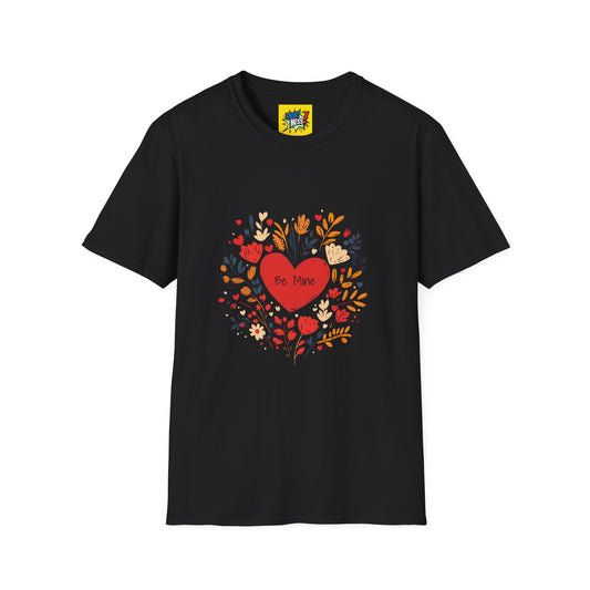 Be Mine for Valentine's Day Unisex Soft-style Tee