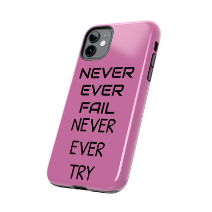 Tough Phone Cases, Just Saying Pink 05 Custom Design Fun Unique Cover, a Gift for Tech Lover