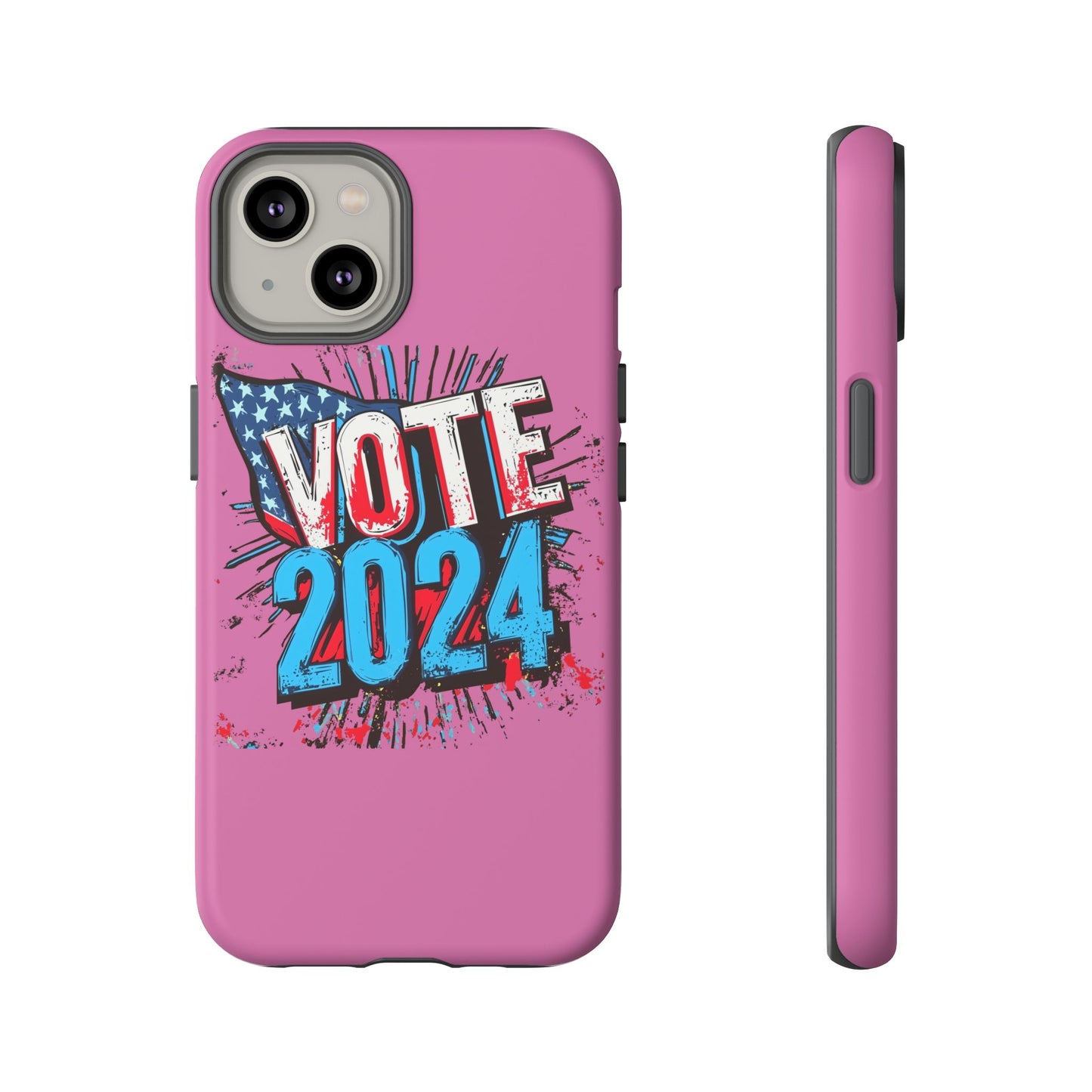 Tough Cases Vote 2024 Pink 0006