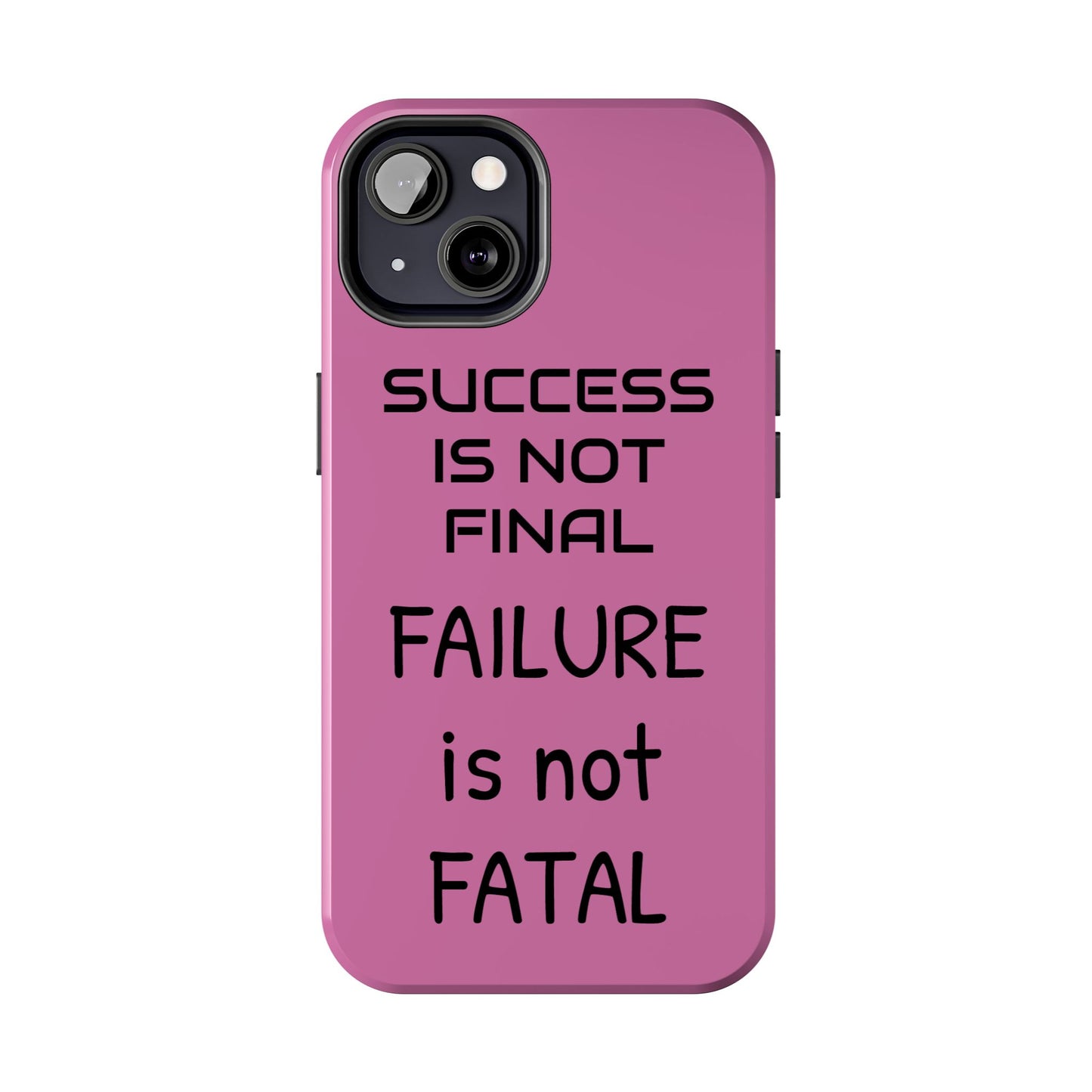 Tough Phone Cases,  Just Saying Pink 01 Custom Design Fun Unique Cover, a Gift for Tech Lover