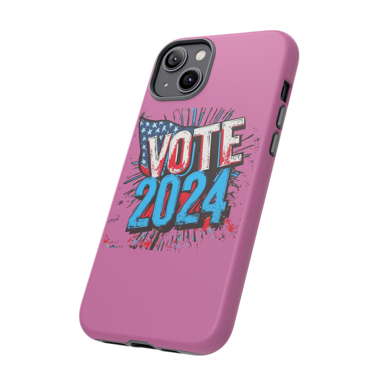 Tough Cases Vote 2024 Pink 0006