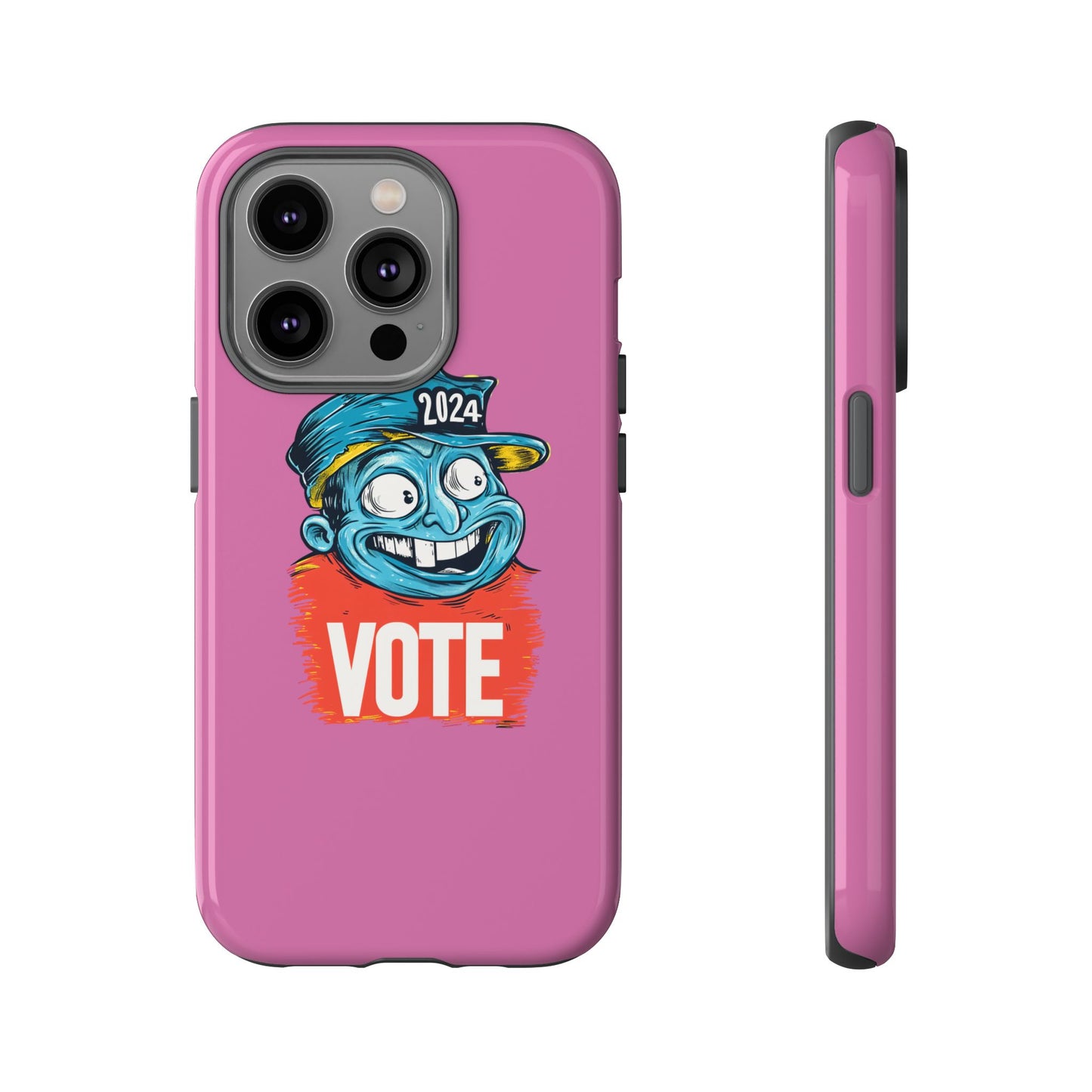 Tough Cases Vote 2024 Pink 0010