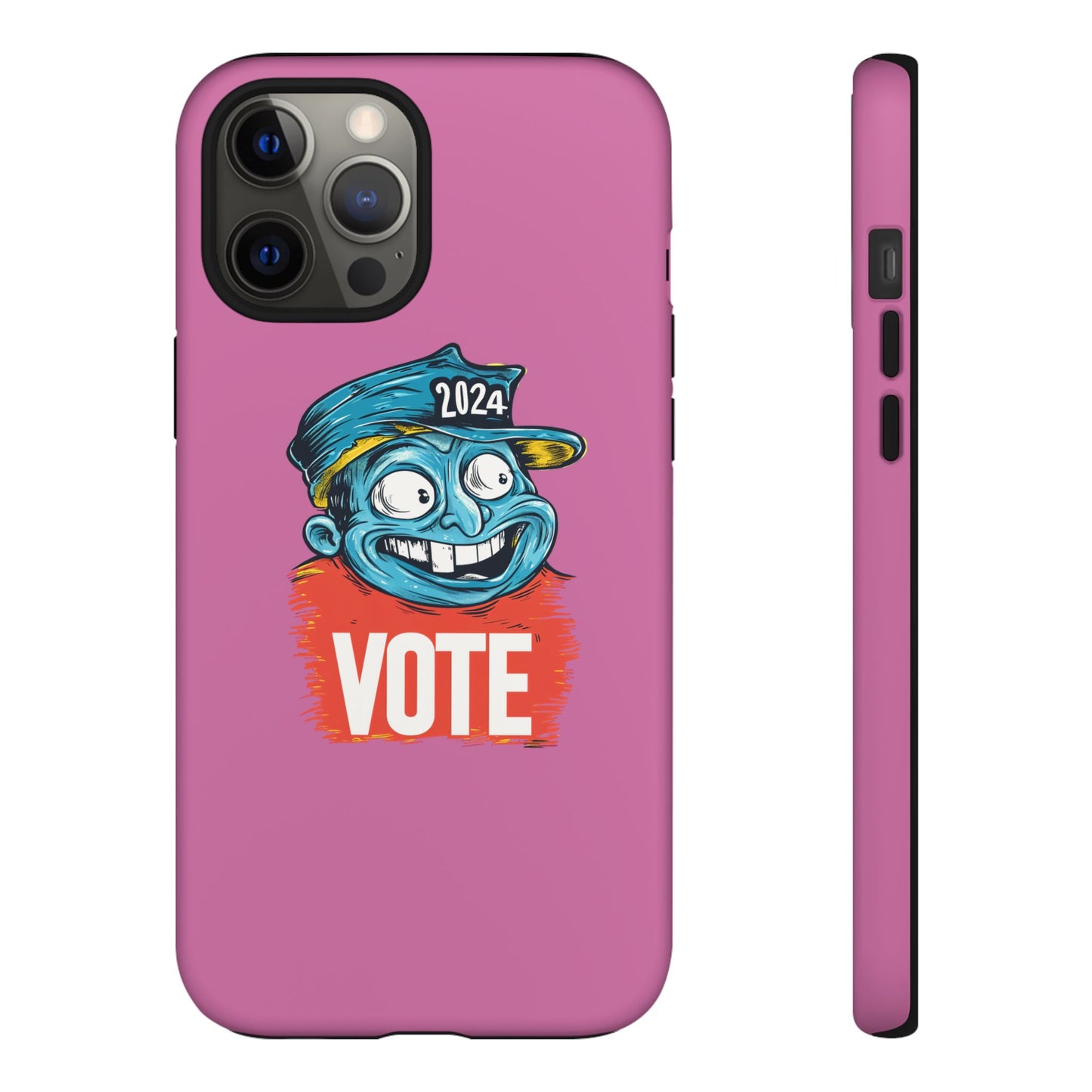 Tough Cases Vote 2024 Pink 0010