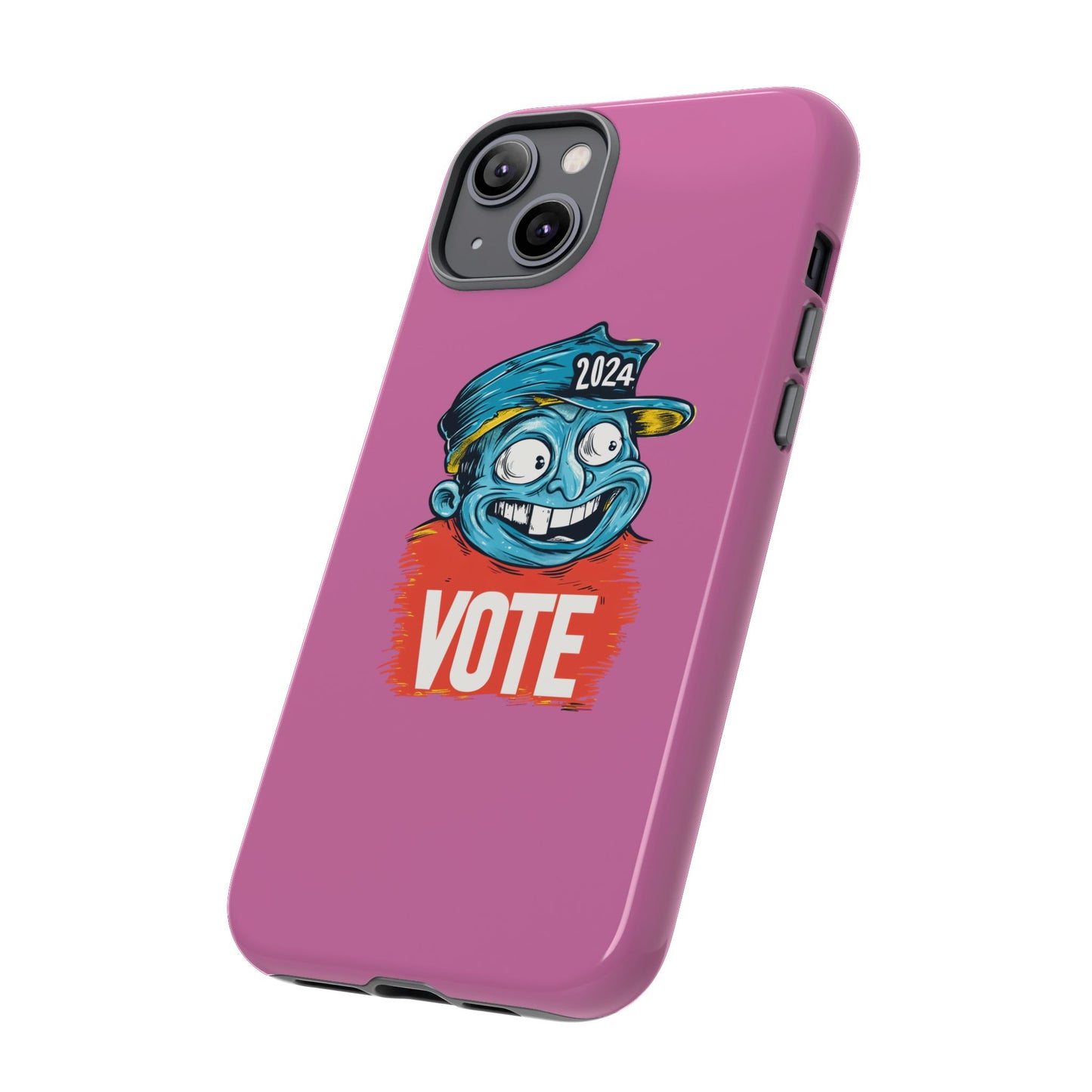 Tough Cases Vote 2024 Pink 0010