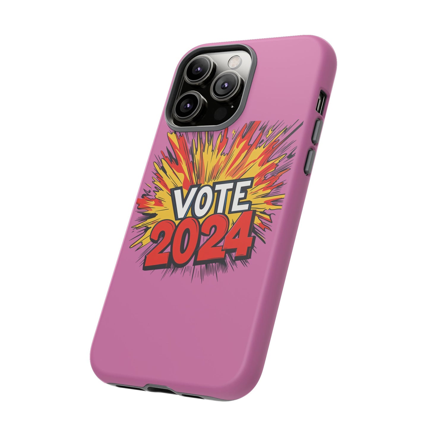 Tough Cases Vote 2024 Pink 0011