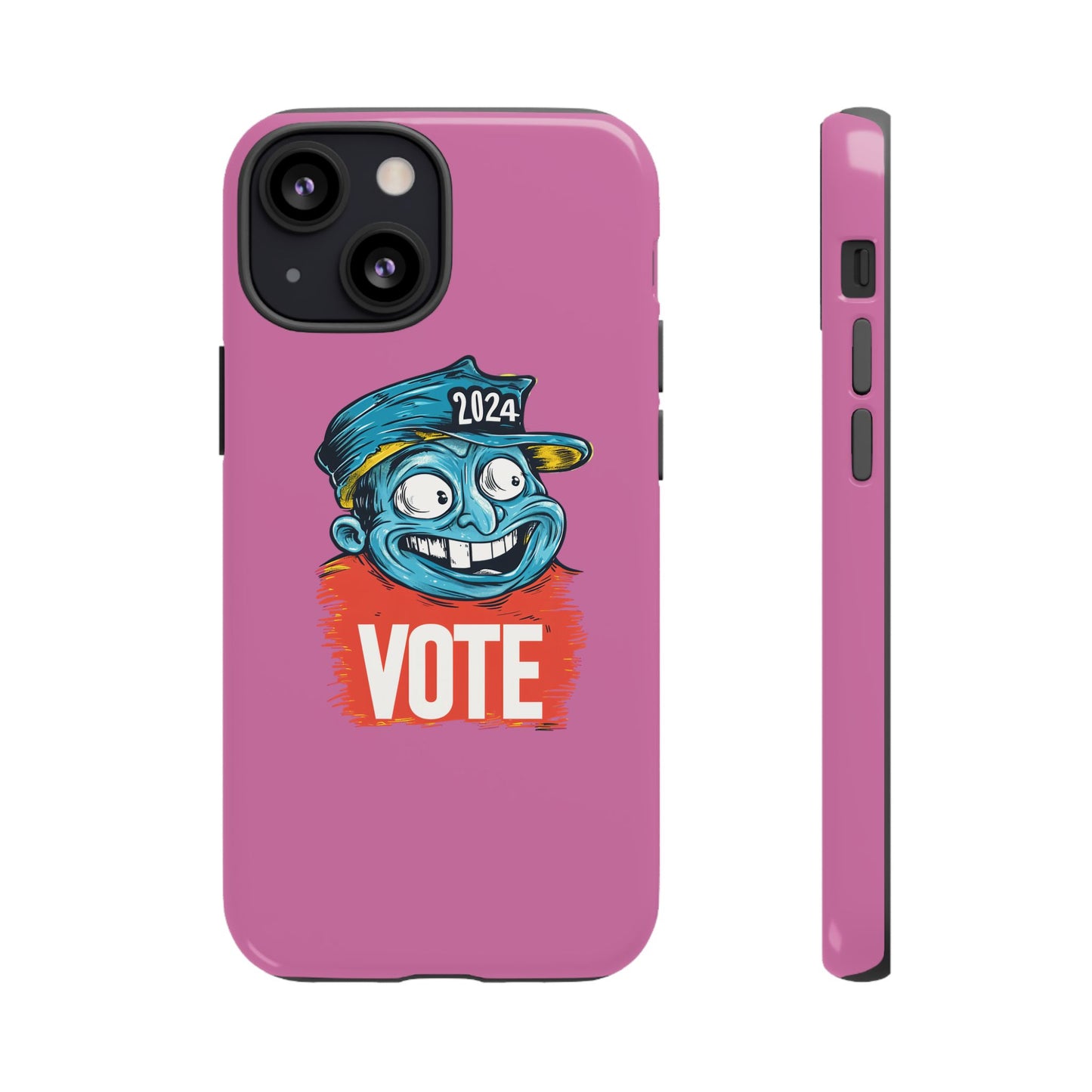 Tough Cases Vote 2024 Pink 0010